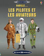 Habille... Les pilotes et les aviateurs - Autocollants Usborne