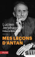 Mes leçons d'antan, Platon, Plotin et le néoplatonisme