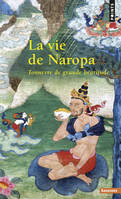 La Vie de Naropa, tonnerre de grande béatitude