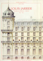 Louis Jarrier, Architecte 1862-1932, architecte à Clermont-Ferrand