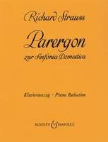 Parergon, zur Symphonia Domestica. op. 73. piano (left hand) and orchestra. Réduction pour piano.