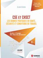 CSE ET CHSCT : LES BONNES PRATIQUES EN SANTE, SECU