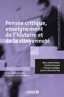 PENSEE CRITIQUE ENSEIGNEMENT DE L'HISTOIRE ET DE LA CITOYENNETE