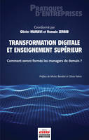 Transformation digitale et enseignement supérieur, Comment seront formés les managers de demain ?