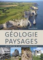 Géologie et paysages, Initiation à la géomorphologie