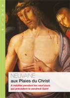 NEUVAINE AUX PLAIES DU CHRIST