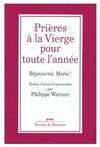 Prières à la Vierge pour toute l'année, 