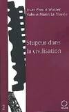 Stupeur dans la civilisation