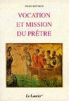 Vocation et mission du prêtre