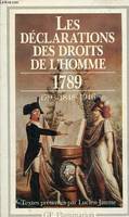 Les Déclarations des droits de l'homme, du débat 1789-1793 au préambule de 1946