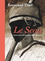 Le Seau   souvenirs dessinés d une guerre