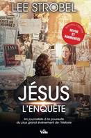 Jésus l'enquête 2nd édition, Un journaliste d´expérience à la poursuite du plus grand évènement de l´Histoire