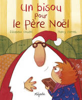 Bisou pour le Père Noël (Un)