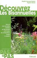 Découvrez les bisannuelles - tout sur ces merveilles oubliées en 50 portraits et 20 idées de compositions faciles à adapter, tout sur ces merveilles oubliées en 50 portraits et 20 idées de compositions faciles à adapter