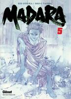 5, Madara, la légende des démons et des esprits