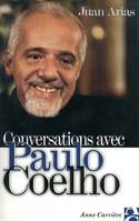 CONVERSATIONS AVEC PAULO COELHO