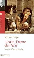 Notre Dame de Paris - Tome 1