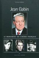 Jean Gabin / le monument du cinéma français, le monument du cinéma français