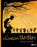 3, Les contes de la nuit / Le garçon tamtam