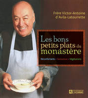 Les bons petits plats du monastère