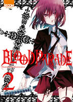 2, Blood Parade T02 - Tome 2