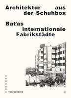 Bauhaus Taschenbuch 02 - Architektur aus der Schuhbox /allemand