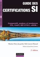 Guide des certifications SI - 2e éd., Comparatif, analyse et tendances