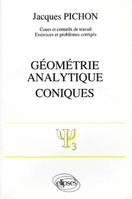 Mathématiques supérieures et première année universitaire ., [6], Géométrie analytique - Coniques