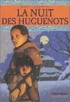 La nuit des huguenots