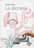 La Décharge