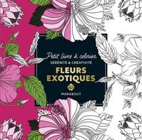 Petit livre à colorier - Fleurs exotiques