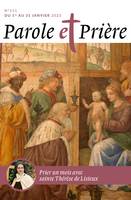 Parole et prière n°151 janvier 2023, Sainte Thérèse de Lisieux