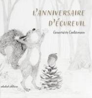 L'anniversaire d'Ecureuil