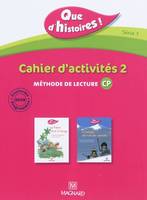 Que d'histoires ! CP - Série 1 (2010) - Cahier 2 (Périodes 4 et 5), Que d'histoires ! méthode de lecture CP, série 1 : mémo des sons