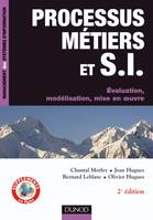 Processus métiers et S.I. - Gouvernance, management, modélisation - 3e édition, Gouvernance, management, modélisation