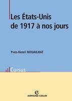 Les États-Unis de 1917 à nos jours