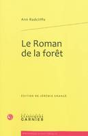 Le Roman de la forêt