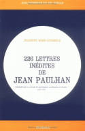 226 lettres inédites de Jean Paulhan, Contribution à l'étude du mouvement littéraire en France, 1933-1967