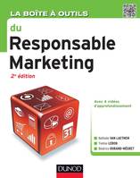 La boîte à outils du Responsable marketing - 2e édition