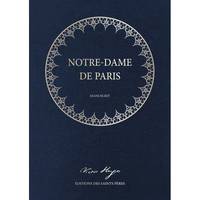 Notre-Dame de Paris, manuscrit, (Le manuscrit original de Victor Hugo (Illustré - un coffret contenant 2 volumes)