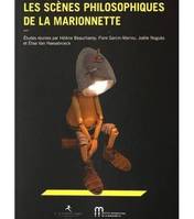 Les scènes philosophiques de la marionnette