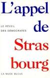 L'appel de strasbourg, les régions aux prises avec l'Extrême droite