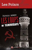 Les loups de Tchernobyl