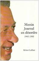 Journal en désordre - 1945-1995, 1945-1995