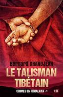 Le talisman tibétain, Crimes en Himalaya Tome 1