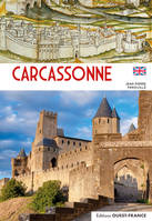 Carcassonne : histoire et architecture - Anglais