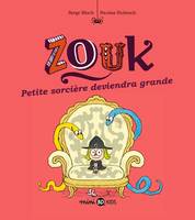 12, Zouk, Tome 12, Petite sorcière deviendra grande