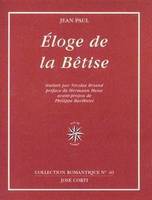 Éloge de la bêtise