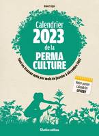 Les millésimes Calendrier 2023 de la permaculture