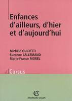 Enfances d'ailleurs, d'hier et d'aujourd'hui, Approche comparative